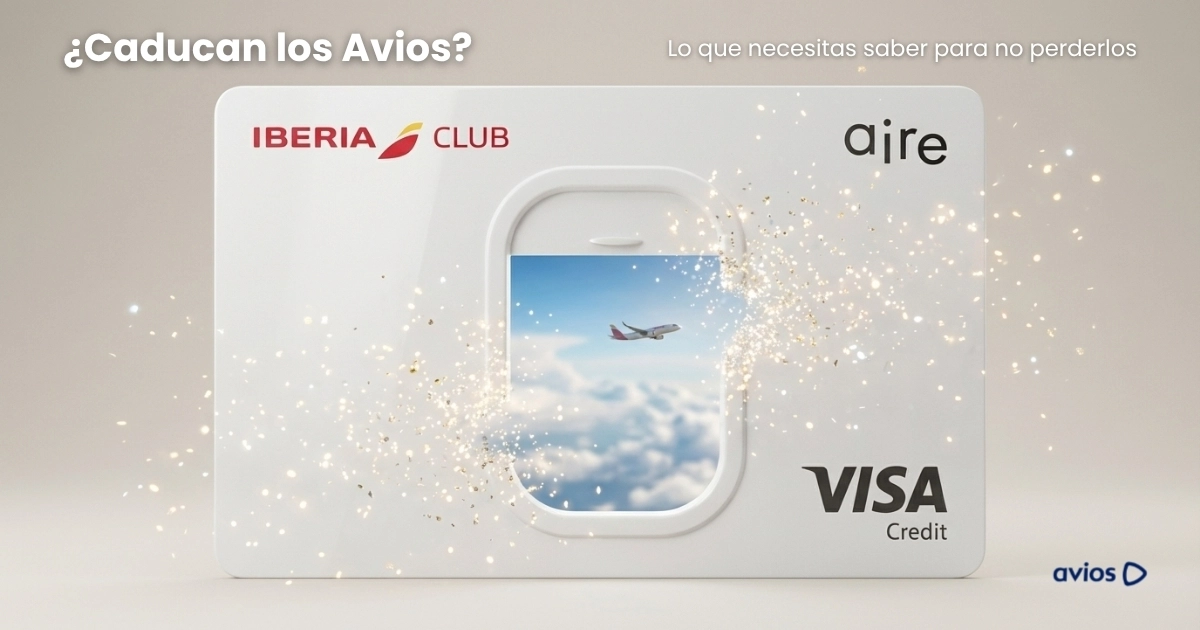 ¿Caducan los Avios?