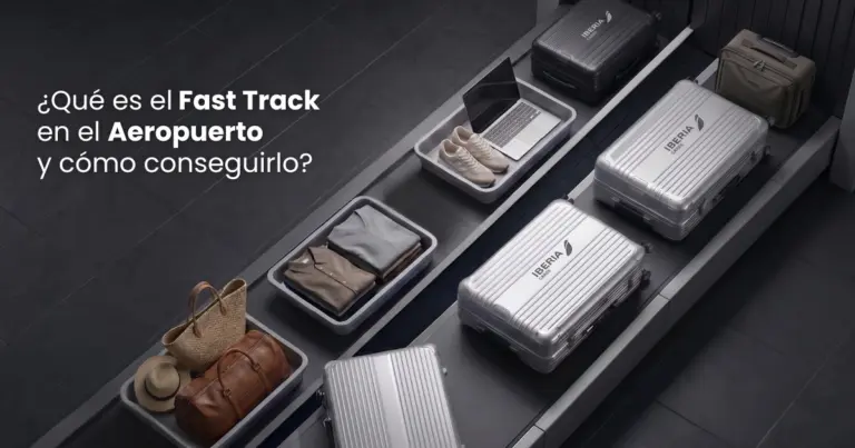 ¿Qué es el Fast Track en el Aeropuerto y cómo conseguirlo?